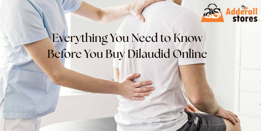 Buy Dilaudid Online